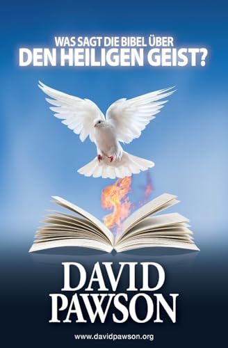 Was Sagt Die Bibel Über Den Heiligen Geist?