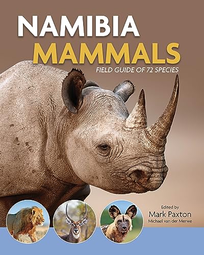 Namibia Mammals: Field guide of 72 mammals (Namibia Collection) von Heartstone House