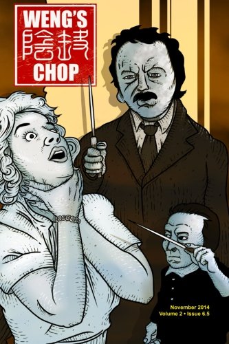 Weng's Chop #6.5 (2nd Annual Spooktacular Special) von CreateSpace Independent Publishing Platform