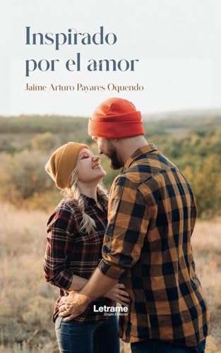 Inspirado por el amor (Poesía, Band 1) von Letrame