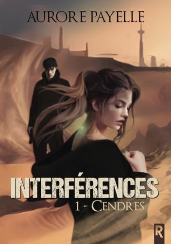 Interférences: 1 - Cendres