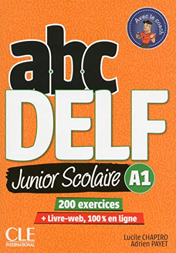 ABC DELF A1 junior scolaire ksiazka + DVD + zawartosc online: Livre de l'eleve A1 + DVD + Livre-web - 2eme edition