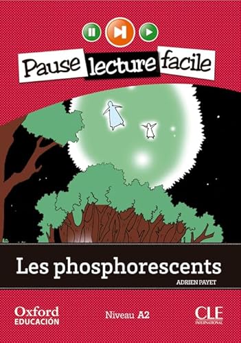 Les phosphorescents. Lecture + CD-Audio (Pause Lecture Facile)