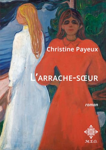 L'arrache-soeur von Editions Mode Est-Ouest (MEO)