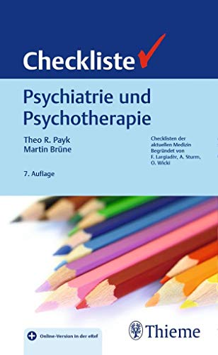 Checkliste Psychiatrie und Psychotherapie: Plus Online-Version in der eRef