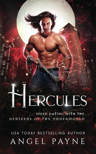 Hercules (Speed Dating with the Denizens of the Underworld, Band 36)