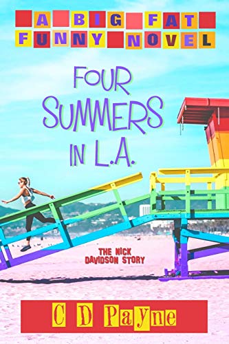 Four Summers in L.A.: The Nick Davidson Story