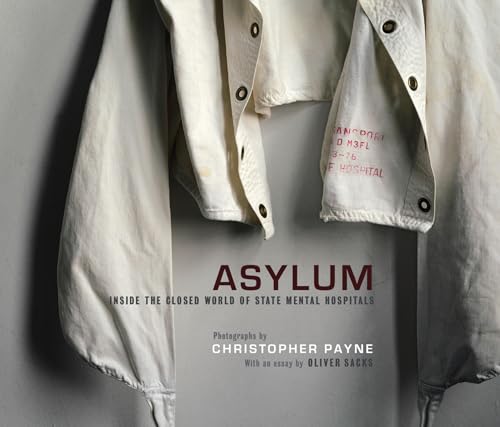 Asylum: Inside the Closed World of State Mental Hospitals (Mit Press) von The MIT Press