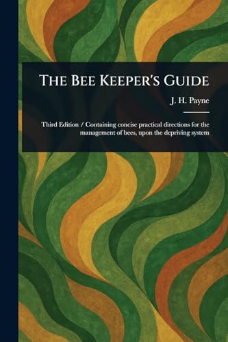 The Bee Keeper's Guide von Anson Street Press