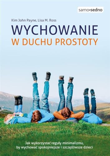Wychowanie w duchu prostoty (SAMO SEDNO)