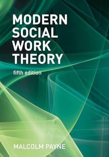 Modern Social Work Theory von Red Globe Press