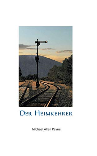 Der Heimkehrer: Die gemischten Gefühle