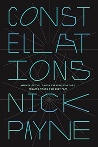 Constellations: A Play von Farrar, Straus and Giroux