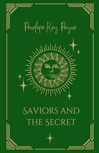 Saviors and The Secret (Love and Lies, Band 2) von Independently published