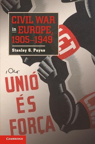 Civil War in Europe, 1905-1949 von Cambridge University Press