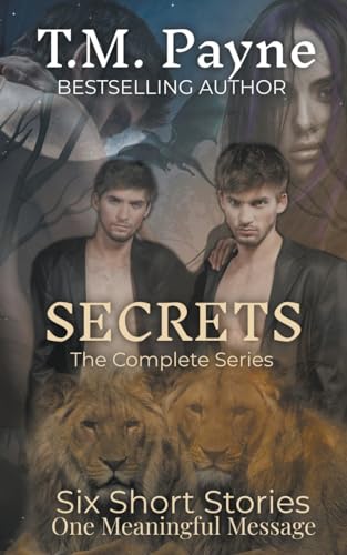Secrets: The Complete Series: (Books 1 - 6) von T.M. Payne