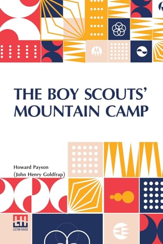 The Boy Scouts Mountain Camp von Lector House