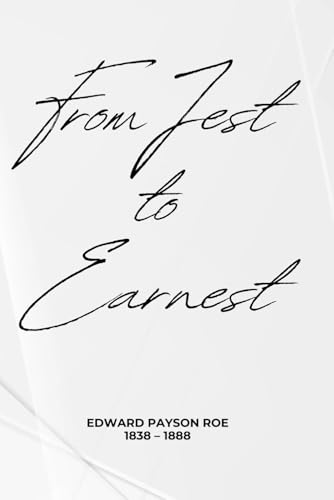 From Jest to Earnest (illustrated) von Independently published
