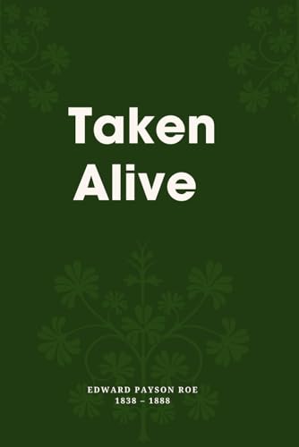 Taken Alive (illustrated) von Independently published