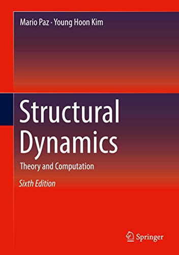 Structural Dynamics: Theory and Computation von Springer
