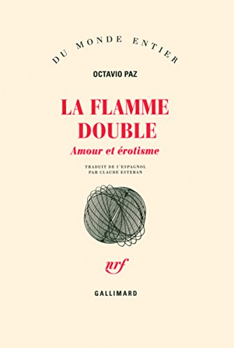 La Flamme double: Amour et érotisme