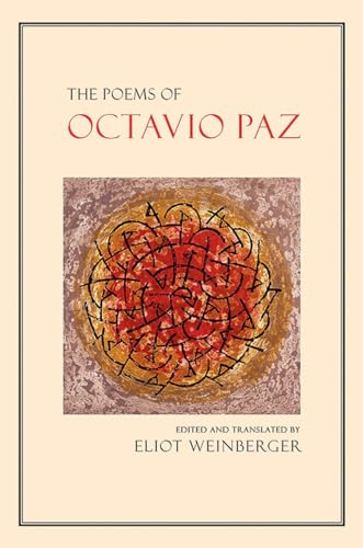 The Poems of Octavio Paz The Poems of Octavio Paz