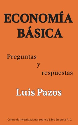 ECONOMÍA BÁSICA: Preguntas y respuestas von Independently published
