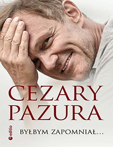 Byłbym zapomniał...