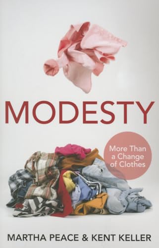 Modesty: More Than a Change of Clothes