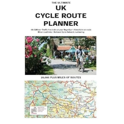 The Ultimate UK Cycle Rout Planner Map: 20,000 miles of leisure routes