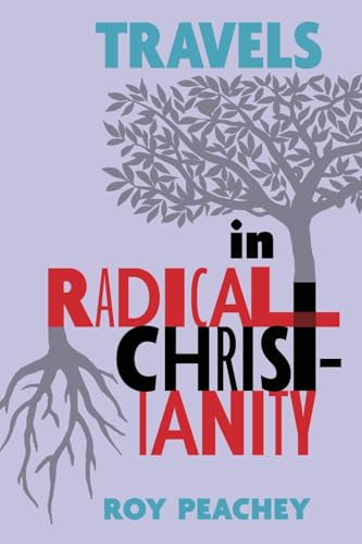 Travels in Radical Christianity von Angelico Press