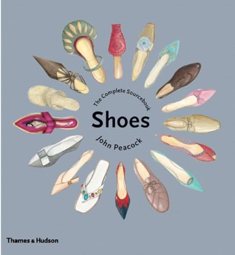 Shoes: The Complete Sourcebook von Thames & Hudson