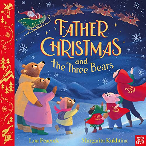Father Christmas and the Three Bears von Nosy Crow