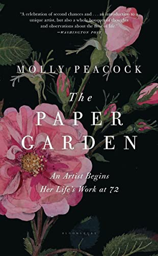 The Paper Garden: An Artist Begins Her Life's Work at 72 von Bloomsbury