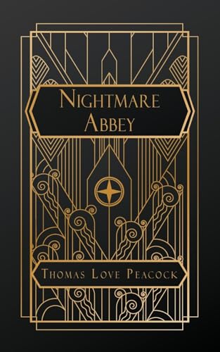 Nightmare Abbey von NATAL PUBLISHING, LLC