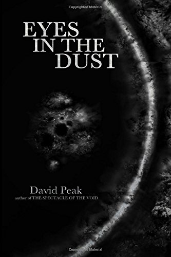 Eyes in the Dust Eyes in the Dust von CreateSpace Independent Publishing Platform