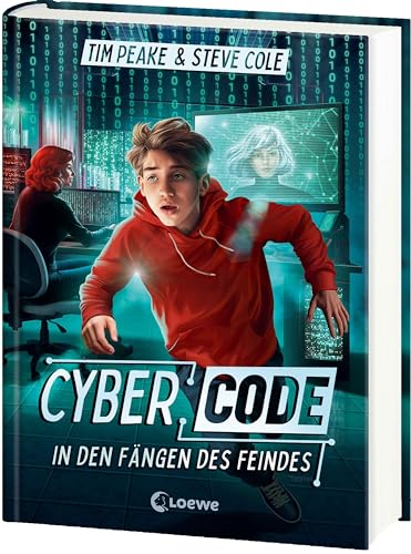Cyber Code (Band 2) - In den Fängen des Feindes: Rasante Action für Kinder ab 11 Jahren von LOEWE
