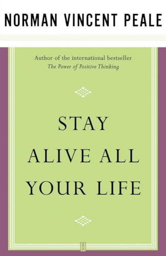 Stay Alive All Your Life