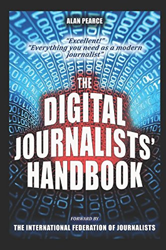 The Digital Journalists' Handbook: Deep Web for Journalists – Comms, Counter-Surveillance, Search von Independently published