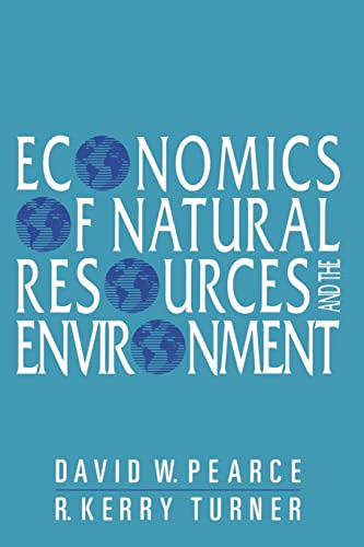 Economics of Natural Resources and the Environment von Johns Hopkins University Press
