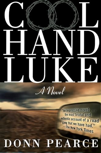 Cool Hand Luke: A Novel