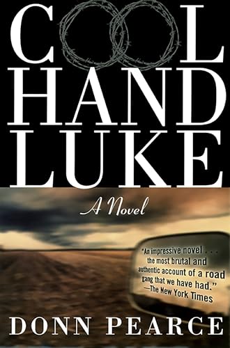 Cool Hand Luke: A Novel von Da Capo Press