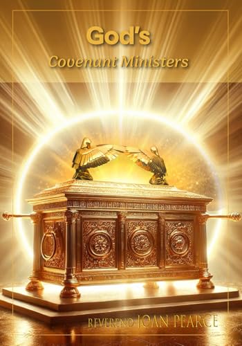 God's Covenant Ministers von Independently published