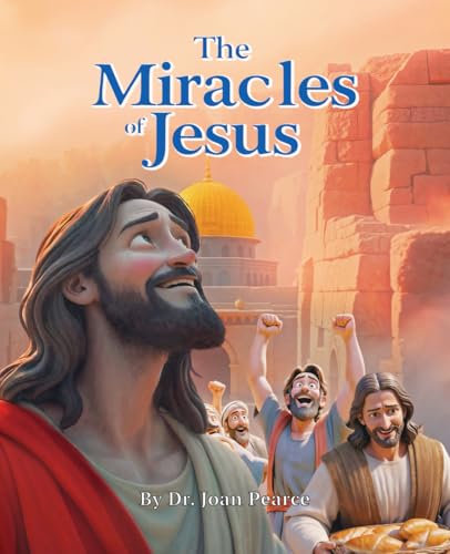 The Miracles of Jesus The Miracles of Jesus von HCP Book Publishing