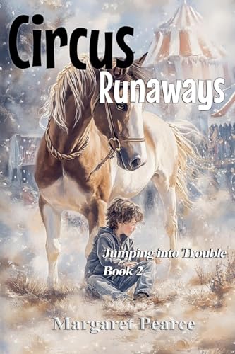 Circus Runaways (Jumping Into Trouble, Band 2) von Writers Exchange E-Publishing