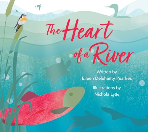 The Heart of a River von Rocky Mountain Books
