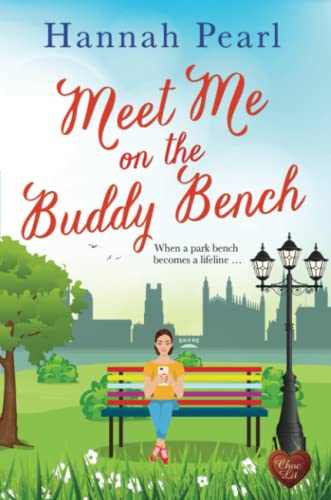 Meet Me on the Buddy Bench Meet Me on the Buddy Bench von Choc Lit