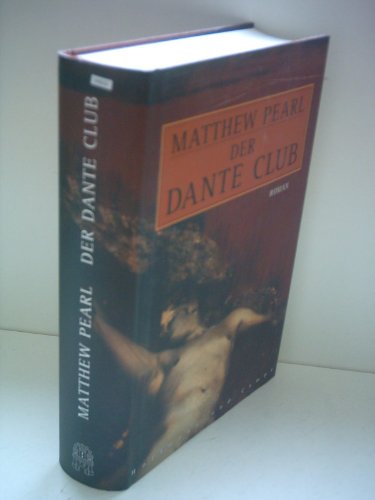 Der Dante Club: Roman