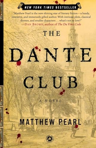 The Dante Club: A Novel The Dante Club: A Novel