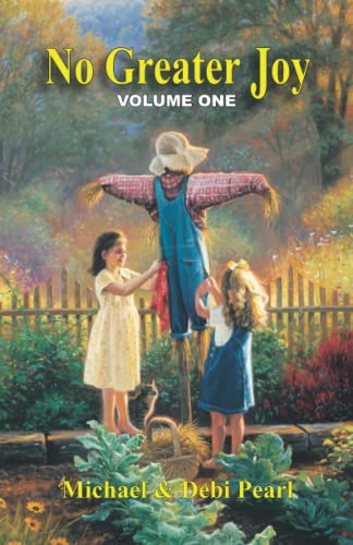 No Greater Joy: Volume One